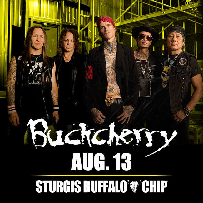 Buckcherry at the BuffaloChip 8-13-26